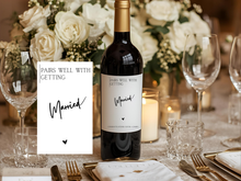 Load image into Gallery viewer, Pairs Well With Getting Married Wine Bottle Label