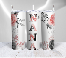 Load image into Gallery viewer, Nana Pink And Grey Floral Tumbler