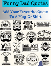 Load image into Gallery viewer, Funny Dad Mugs
