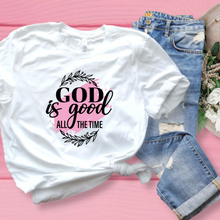 Load image into Gallery viewer, God Is Good All The Time T-Shirt