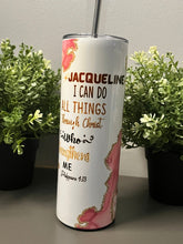 Load image into Gallery viewer, Personalised I can Do All Things Through Christ Tumbler, Custom Tumbler, Marble Tumbler, Motivational Tumbler