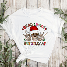 Load image into Gallery viewer, Dead Inside But Jolly AF T-Shirt