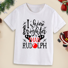 Load image into Gallery viewer, I Shine Brighter Than Rudolph T-Shirt