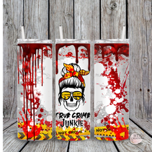 Load image into Gallery viewer, True Crime Junkie Tumbler