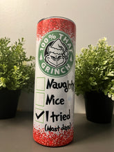 Load image into Gallery viewer, 100% That Grinch Tumbler