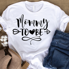 Load image into Gallery viewer, Mom To Be T-Shirts