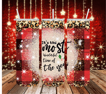 Load image into Gallery viewer, It’s The Most Wonderful Time Of The Year Tumbler