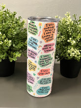 Load image into Gallery viewer, PSW Daily Affirmation Tumbler