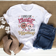 Load image into Gallery viewer, I Teach The Cutest Little Valentines T-Shirt