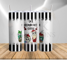 Load image into Gallery viewer, I’m A Nightmare Before Coffee Tumbler