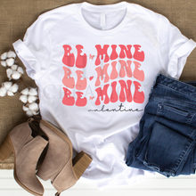 Load image into Gallery viewer, Be Mine Valentine T-Shirt