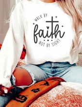 Load image into Gallery viewer, Walk By Faith Sweatshirt
