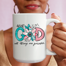 Load image into Gallery viewer, With God All Things Are Possible Mugs
