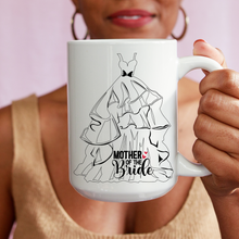 Load image into Gallery viewer, Mother Of The Bride/Groom Mugs
