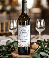 Load image into Gallery viewer, Cheers To Love, Laughter Wine Bottle Label
