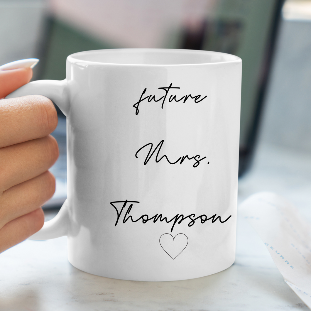 Future Mrs. Mug