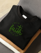 Load image into Gallery viewer, Walk By Faith Sweatshirt
