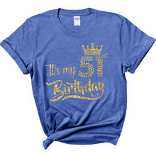 Load image into Gallery viewer, 51st Birthday T-Shirt
