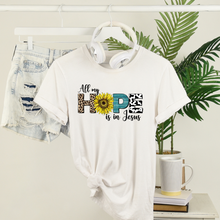 Load image into Gallery viewer, All My Hope Is In Jesus T-Shirt
